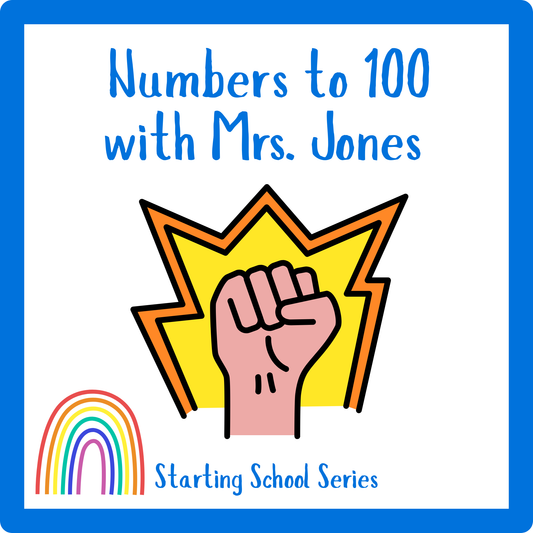 Numbers to 100 with Mrs. Jones – Starting School Series