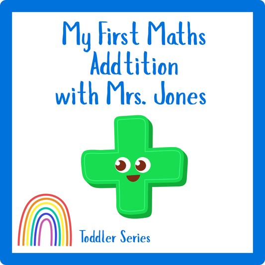 My First Maths Addition with Mrs. Jones - Toddler Series