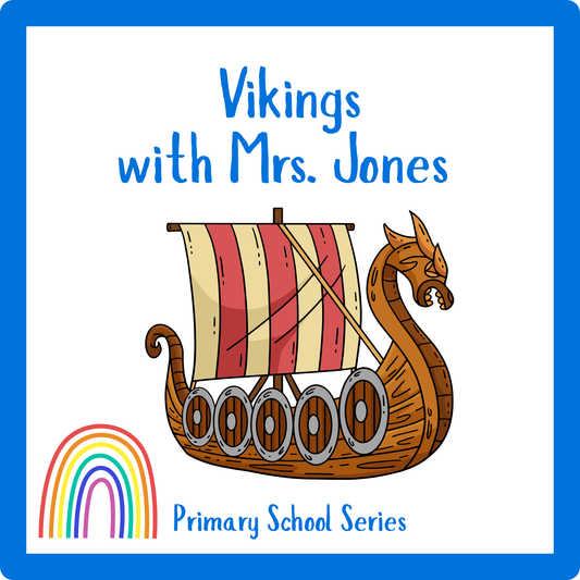 Vikings with Mrs. Jones — Primary School Series