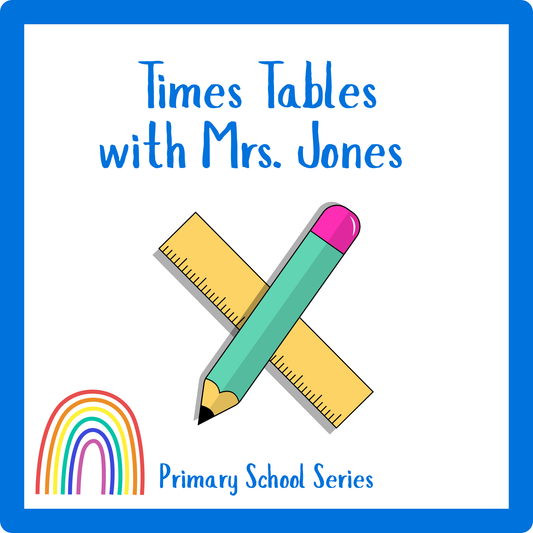 Times Tables with Mrs. Jones - Primary School Series