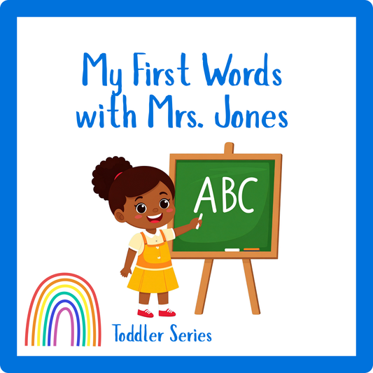My First Words with Mrs. Jones - Toddler Series